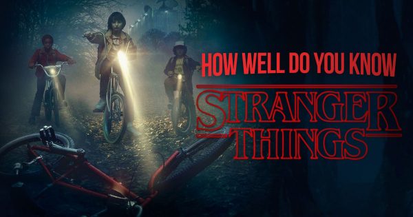 Cuestionarios, preguntas, respuestas y datos interesantes sobre Stranger Things