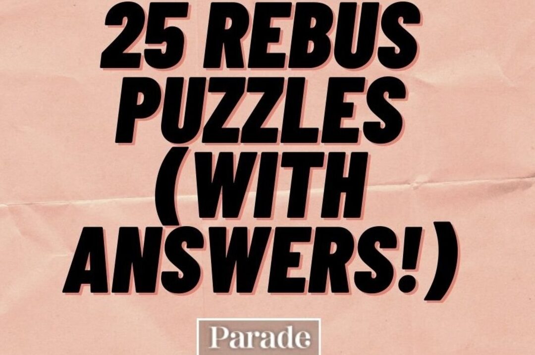 25 acertijos Rebus (¡con respuestas!) - Desfile