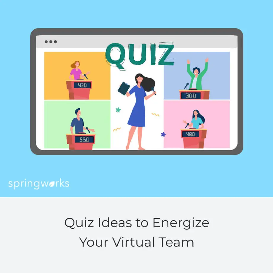 15 ideas de cuestionarios de equipos virtuales para energizar las reuniones de equipo - Springworks...