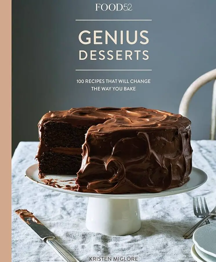 Postres geniales de Food52: 100 recetas que cambiarán tu forma de...