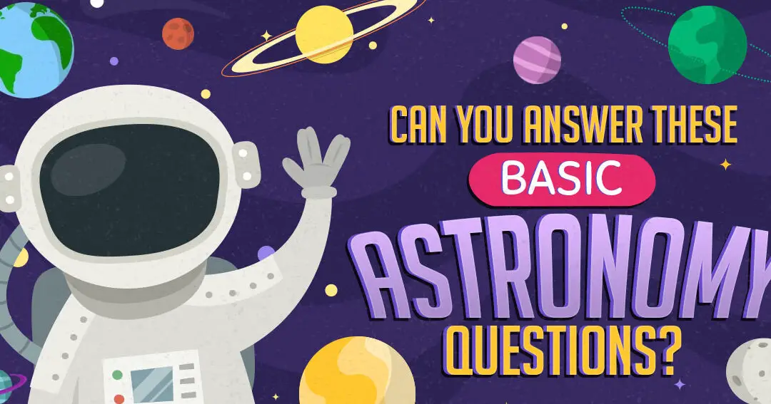¿Puedes responder estas preguntas básicas de astronomía?